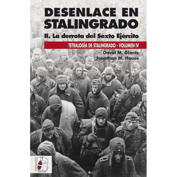 DESENLACE EN STALINGRADO II
